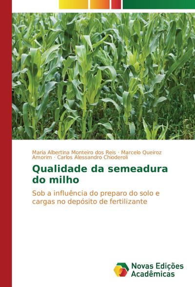 Qualidade da semeadura do milho