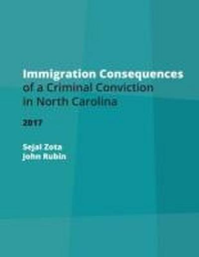 Immigration Consequences of a Criminal Conviction in North Carolina