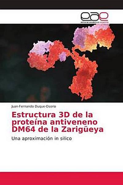 Estructura 3D de la proteína antiveneno DM64 de la Zarigüeya