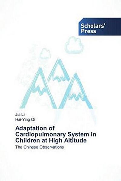 Adaptation of Cardiopulmonary System in Children at High Altitude