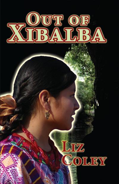 Out of Xibalba