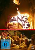 Bang Gang - Die Geschichte einer Jugend ohne Tabus