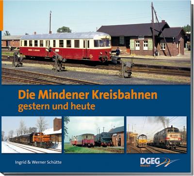 Die Mindener Kreisbahnen - gestern und heute