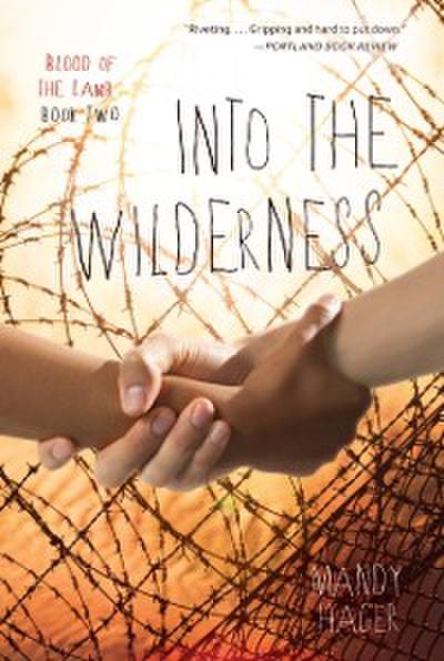 Into the Wilderness