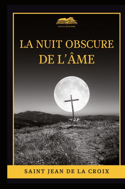 La nuit obscure de l’âme
