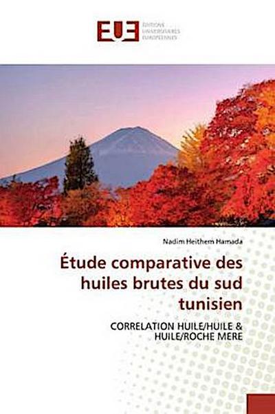 Étude comparative des huiles brutes du sud tunisien