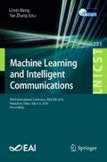 Machine Learning and Intelligent Communications