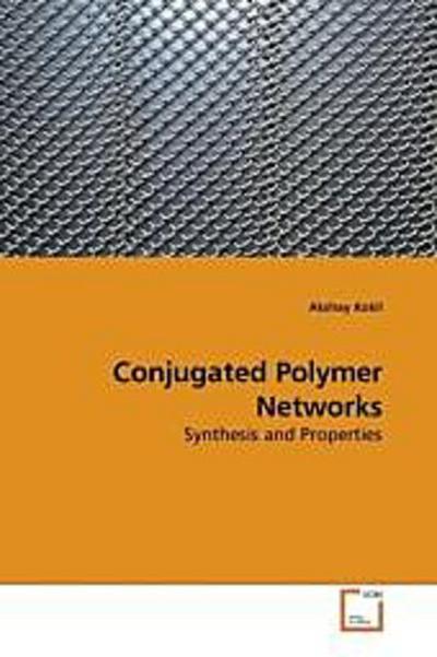 Conjugated Polymer Networks