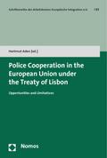 Police Cooperation in the European Union under the