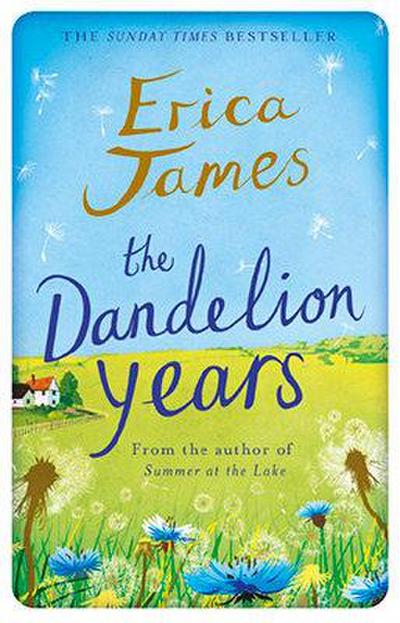 The Dandelion Years
