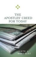 The Apostles’ Creed for Today