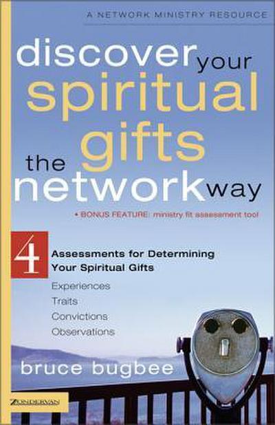 A Discover Your Spiritual Gifts the Network Way