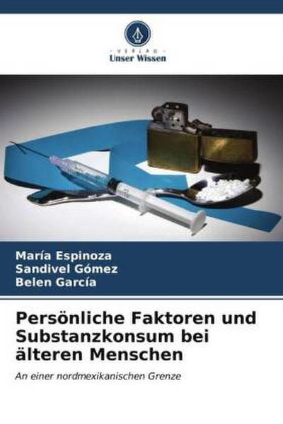 Persönliche Faktoren und Substanzkonsum bei älteren Menschen