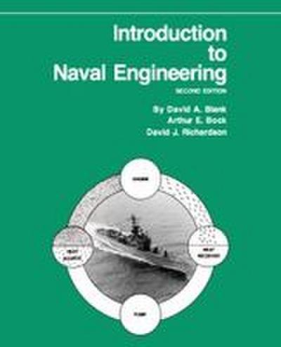 Introduction to Naval Engineering, 2nd Edition
