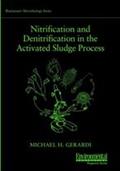 Nitrification and Denitrification in the Activated Sludge Process