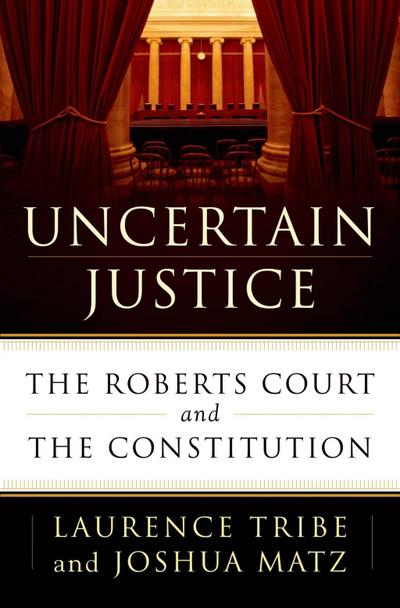 Uncertain Justice