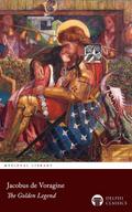 The Golden Legend of Jacobus de Voragine Illustrated