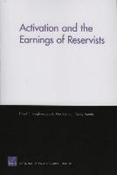 Activation and Earnings of Reservists