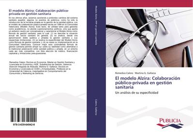 El modelo Alzira: Colaboración público-privada en gestión sanitaria