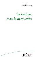 En horizon, et des bordures sacrées