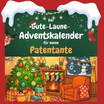 Der Gute-Laune-Adventskalender für meine Patentante