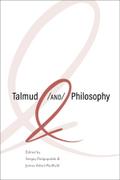 Talmud <i>and</i> Philosophy