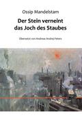 Der Stein verneint das Joch des Staubes
