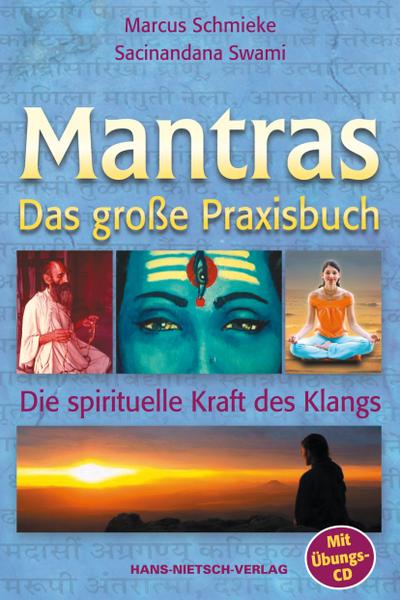 Das große Praxisbuch der Mantras