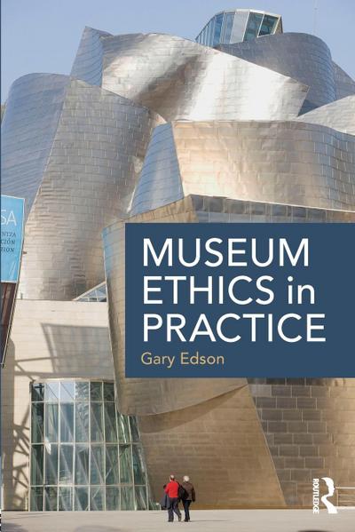 Museum Ethics in Practice