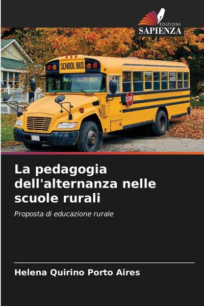 La pedagogia dell’alternanza nelle scuole rurali