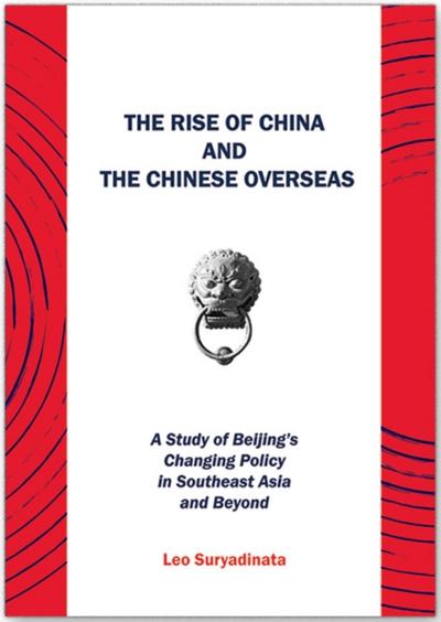 Rise of China and the Chinese Overseas