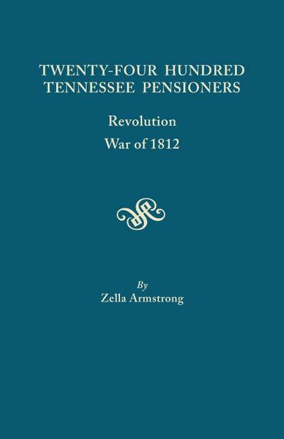 Twenty-Four Hundred Tennessee Pensioners