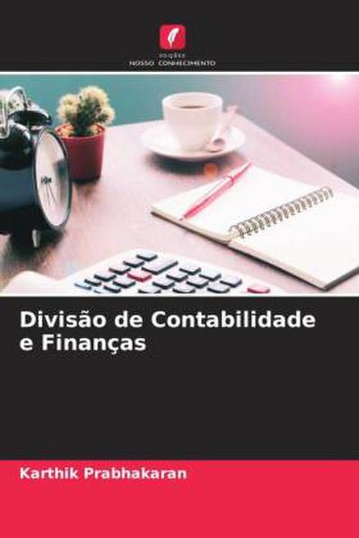 Divisão de Contabilidade e Finanças