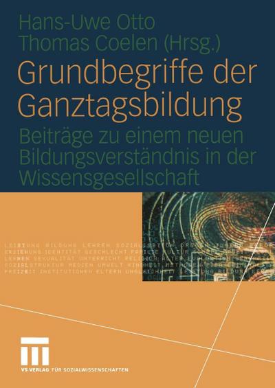 Grundbegriffe der Ganztagsbildung