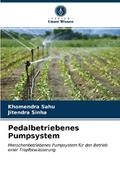 Pedalbetriebenes Pumpsystem
