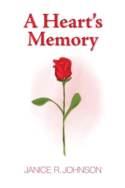 A Heart’s Memory