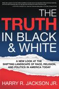 Truth In Black & White