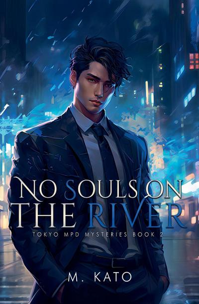 Kato, M: No Souls On The River