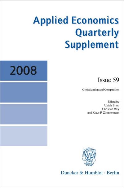 Globalization and Competition. (Applied Economics Quarterly. Supplements)