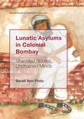 Lunatic Asylums in Colonial Bombay