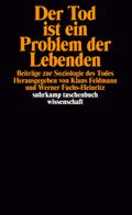 Der Tod ist ein Problem der Lebenden