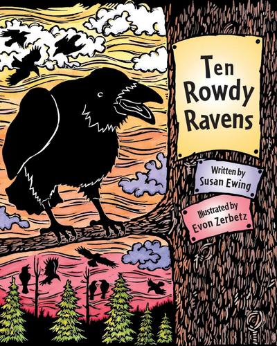 Ten Rowdy Ravens