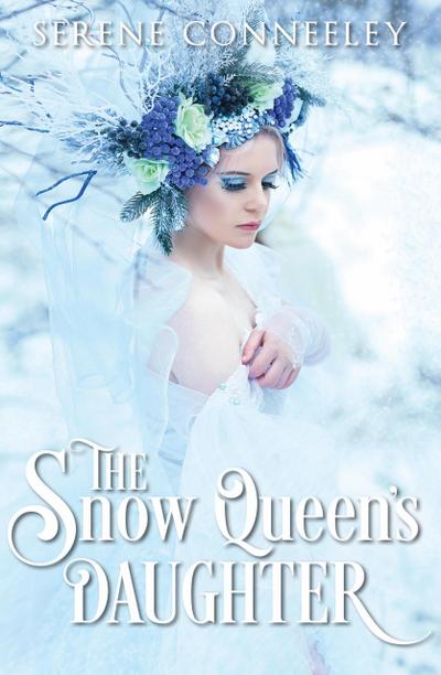 The Snow Queen’s Daughter