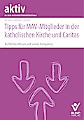 Tipps für MAV-Mitglieder in der katholischen Kirche und Caritas