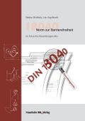 18040 Norm zur Barrierefreiheit im Fokus des Bauordnungsrechts.