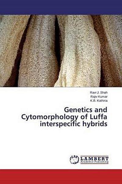Genetics and Cytomorphology of Luffa interspecific hybrids