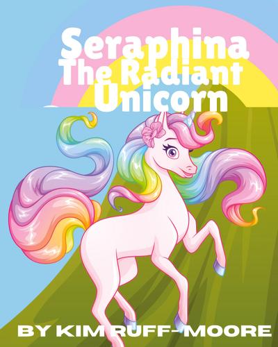 Seraphina The Radiant Unicorn