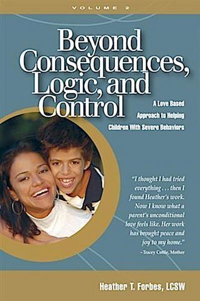 Beyond Consequences, Logic, and Control, Volume 2