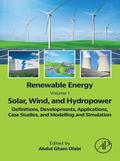 Renewable Energy - Volume 1: Solar, Wind, and Hydropower