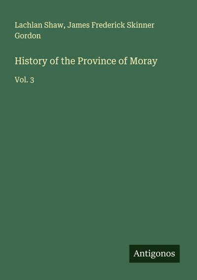 History of the Province of Moray